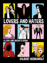 Love and Rockets. Lovers and Haters cover image