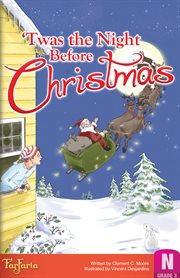 'Twas the Night Before Christmas 'Twas the Night Before Christmas