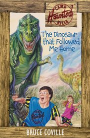 The dinosaur that followed me home cover image