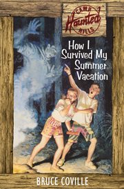 How i survived my summer vacation cover image