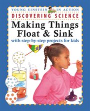 Discovering science making things float & sink cover image