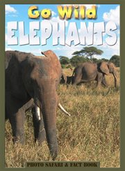 Elephants photo safari & fact book cover image