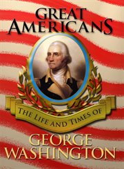 Great americans: george washington cover image