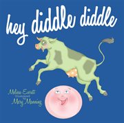 Hey diddle diddle cover image