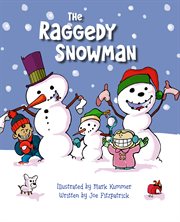 Raggedy snowman cover image