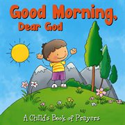 Good morning, dear god cover image