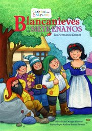 Snow white and the seven dwarfs (blancanieves y los sieteenanos) cover image