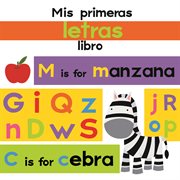 My first letters book (mis primeras letras libro) cover image