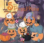 5 very little pumpkins cover image