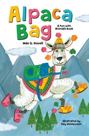 Alpaca bag : a pun with animals book cover image