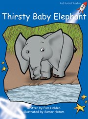 Thirsty baby elephant cover image