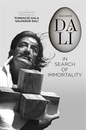 Salvador Dali : in search of immortality cover image