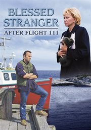 Blessed stranger. After Flight 111 cover image