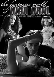 The Fantastic World of Juan Orol cover image