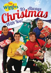 The Wiggles: It's Always Christmas With You! cover image