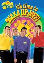The Wiggles: It's Time to Wake up Jeff! cover image