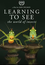 Learning to see : the world of insects cover image