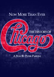 Now more than ever : the history of Chicago cover image