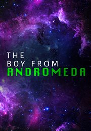 The boy from andromeda cover image