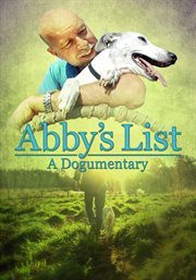 Abby's List: A Dogumentary