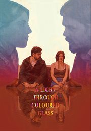 A Light Through Coloured Glass cover image