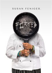 Susan Feniger. Forked cover image