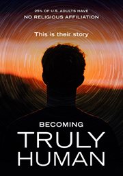 Becoming truly human cover image