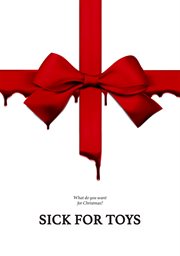 Sick for toys cover image