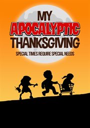 My apocalyptic thanksgiving cover image