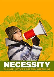Necessity (part ii): climate justice & the thin green line cover image