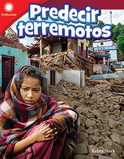 Predecir terremotos : Smithsonian: Informational Text cover image
