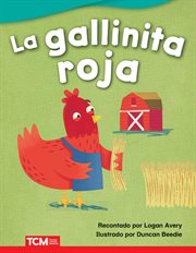 La gallinita roja : Literary Text cover image