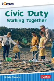 Civic Duty : Working Together cover image