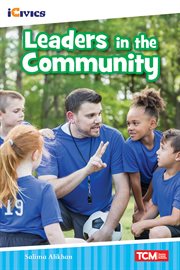 Leaders in the Community : iCivics cover image