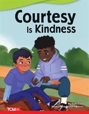 Courtesy Is Kindness : Literary Text cover image