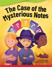 The Case of Mysterious Notes : Literary Text cover image