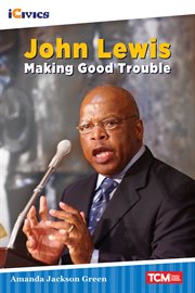 John Lewis : Making Good Trouble cover image