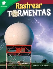 Rastrear tormentas : Smithsonian: Informational Text cover image