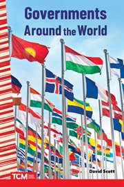 Governments Around the World : Social Studies: Informational Text cover image
