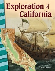 Exploration of California : Social Studies: Informational Text cover image