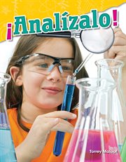 ¡Analízalo! : Science: Informational Text cover image