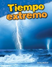 Tiempo extremo : Science: Informational Text cover image