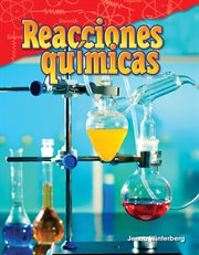 Reacciones químicas : Science: Informational Text cover image