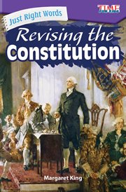 Just Right Words : Revising the Constitution cover image