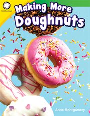 Making More Doughnuts : Smithsonian: Informational Text cover image