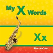My X Words : Phonics cover image