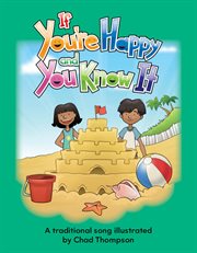 If You're Happy and You Know It : Early Literacy cover image