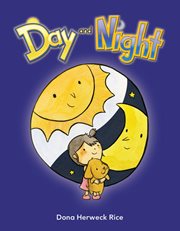 Day and Night : Early Literacy cover image