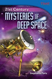 21st Century : mysteries of deep space cover image