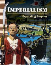 Imperialism : Expanding Empires cover image